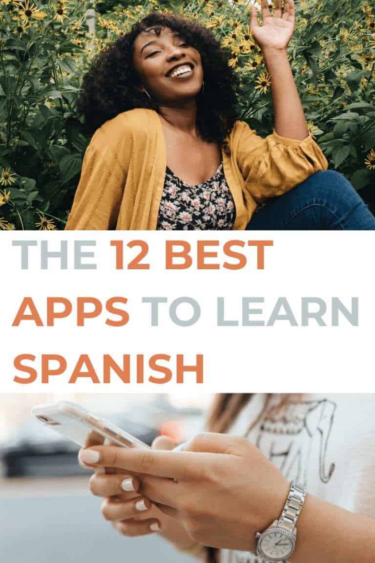 The 12 Best Apps To Learn Spanish in 2021